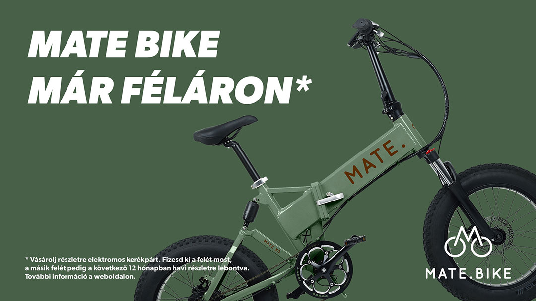 Elindult a részletfizetés, vásárolj MATE BIKE-ot féláron!